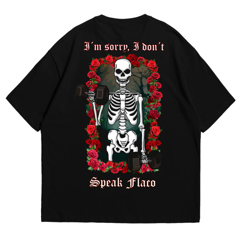 Camiseta Oversize I Don´t Speak Flaco